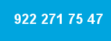 922 271 75 47